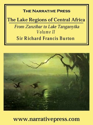 cover image of The Lake Regions of Central Africa, Volume II